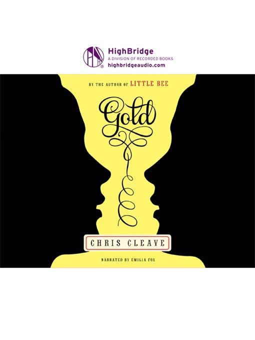 Title details for Gold by Chris Cleave - Available
